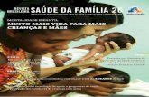 BRASILEIRA189.28.128.100/dab/docs/publicacoes/revistas/revista_saude_familia26.pdf · editorial Vamos comemorar! A Revista Brasileira de Saúde da Família celebra a vida em cada