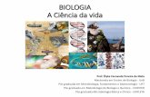 BIOLOGIA A Ciência da vida - blog.cpbedu.meblog.cpbedu.me/.../sites/273/2019/02/O-que-é-vida-e-Metodo-cientifico.pdf · BIOLOGIA A Ciência da vida Prof. Élyka Fernanda Pereira