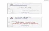 Cálculo III - jorgeteofilo.files.wordpress.com · 23/06/2019 10:48 CÁLCULO III - Equações Diferenciais Ordinárias de Segunda Ordem Cálculo III Universidade Federal do Pará
