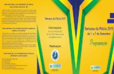 semana da patria 2019 - pmpf.rs.gov.br · Semana da Pátria 2019 de 1 a 7 de Setembro Programação TEMA NACIONAL 2019: BANDEIRA DO BRASIL Liga da Defesa Nacional / RS A Bandeira