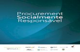 Procurement Socialmente Responsávelrederso.pt/wp-content/uploads/2019/03/rsopt_procurement_socialmente... · Em Portugal, através da NP 4457 e em Espanha através da UNE 166002,