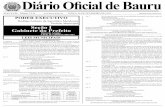 1 Diário Oficial de Bauru - bauru.sp.gov.br fileANO XVIII - Edição 2.214 TERÇA, 26 DE FEVEREIRO DE 2.013 DISTRIBUIÇÃO GRATUITA PODER EXECUTIVO Rodrigo Antonio de Agostinho Mendonça