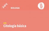 Citologia básicaaula - vestibular.com.br · BIOLOGIA. Definição Conceito de célula A célula é a unidade morfológica e fisiológica da maioria dos seres vivos, com exceção