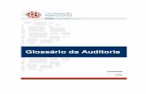 Glossário da Auditoria - instituto-camoes.pt · GAAI/IPAD 2 Lisboa, Dezembro de 2009 Gabinete de Avaliação e Auditoria Interna Instituto Português de Apoio ao Desenvolvimento
