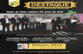 União Ano 1 - Edição 12 - Novembro 2016 CDL DESTAQUE · da av. Vital Brasil). O aluguel do salão é a partir de R$ 1.000,00 e o espaço tem capacidade para até 250 pessoas, 2