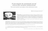A percepção do assistente social acerca do racismo ... · em defesa de uma ressignificaçãoda questão racial no Brasil, a contribuição da profissãona produção do conhecimento