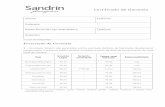 Certificado de Garantia - Sandrin · 2 - Dentro do período de garantia, as peças e componentes que comprovadamente apresentarem defeitos de fabricação serão consertados ou, conforme