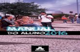 MANUAL DO ALUNO - 2016 - Universidade ... 2 MANUAL DO ALUNO - 2016 Manual do aluno ¢â‚¬¢ Metodista ¢â‚¬¢
