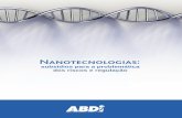 Nanotecnologias - Unicamplqes.iqm.unicamp.br/images/Nanotecnologias_subsidios.pdf · 2019-05-13 · A nanotecnologia pode ser entendida como o estudo, a manipulação, a cons-trução