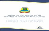 ESTADO DO RIO GRANDE DO SUL - objetivas.com.br · MUNICÍPIO DE DOUTOR MAURÍCIO CARDOSO/RS CONCURSO PÚBLICO Nº 001/2019 REALIZAÇÃO: OBJETIVA CONCURSOS LTDA Página 4 de 32 testes;