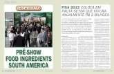 FiSA 2012 - Revista FI · FiSA 2012 92 FOOD INGREDIENTS BRASIL Nº 22 - 2012 FOOD INGREDIENTS BRASIL Nº 22 ... performance para agricultura e química fina, até óleo cru e gás