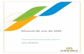 Manual de uso do SSM - ANBIMA · 2 Manual do usuário . Objetivo . Este manual auxilia no pedido de habilitação no SSM (Sistema de Supervisão de Mercados). O leitor encontrará