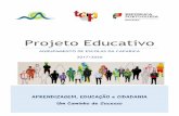 Projeto Educativo · Projeto Educativo da Escola Secundária do Monte de Caparica, o Projeto Educativo do Agrupamento Vertical de Escolas da Costa da Caparica, anteriores a 2013/2014,