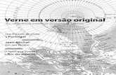 Verne em versão original - Jules Vernejv.gilead.org.il/MundoVerne/MV2p.pdf · sobre Jules Verne e foi à idade de 15 anos, devido a uma observação de um seu professor de francês