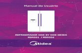 Manual do Usuário - Midea do Brasil · 3 MU Refrigerador Side by Side Desea RDA5S1 / RDA5S2 - B - 04/15 Obrigado por escolher a Midea! A Midea é uma empresa comprometida com o bem-estar