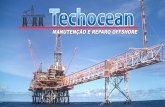 APRESENTAÇÃO COMERCIAL - Techocean · APRESENTAÇÃO. COMERCIAL. Techocean Offshore LTDA vem atuando há mais de 22 anos no mercado Offshore, atendendo com excelência as demandas