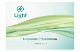 Light Corporate Presentation - janeiro 14 portri.light.com.br/ptb/3793/LightCorporatePresentationjaneiro14_port.pdf · 1166,,1116,1%16,1 %%% 1Nota: Em razão de preservar a comparabilidade