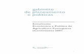 Envolvente Económica e Política da Agricultura Portuguesa ... · Envolvente Económica e Política da Agricultura Portuguesa (Continente) - 2007 7 De acordo com o INE1, em 2007