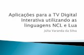 Júlia Varanda da Silvadebora/fsmm/pdf/TVDigital.pdf · Expressa quais são os elementos do documento, como e onde estes serão apresentados e como se relacionam entre si. Júlia