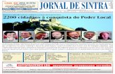 Av. Heliodoro Salgado, n.º 6 - Jornal de Sintra · que tal objectivo se realize, segundo o Jornal de Sintra apurou, serão necessários pelo menos 2197 de cidadãos a distribuir