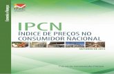 IPCN...Variações Mensais por Província do IPCN de Setembro a Outubro 2015 A classe “Bebidas Alcoólicas e Tabaco” com 1,65% foi a que registou o maior aumento de preços. Destacam-se