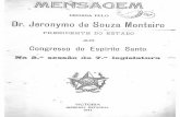 Dr. Jeronymo de Souza Monteiro DE SOUZA... · modelo “Sapucaia,“ depois de varias experiencias sobre a cultura do trigo, aveia, centeio, batatas, ce- reaes em geral, e alfafa,