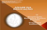 SECRETARIA MUNICIPAL DE EDUCAÇÃO SUBSECRETARIA DE … · II Seminário Sobre as Relações Étnico-Raciais na Primeira Infância – Rio de Janeiro -2018 Na semana seguinte, na