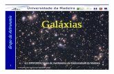 Grupo de Astronomia Galáxias - UMa€¦ · semieixo menor da elipse. O facto de não se observarem galáxias com F > 7 indica que, talvez, estas configurações sejam instáveis.