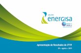 Apresentação de Resultados do 2T194 Mercado de Energia do 2T19 Acréscimo de 3,5%, com crescimento em todas as classes 0,3 3,5 7,0 6,5 6,4 4,5 3,6 2,1 1,9 1,7 1,5 1,3-0,6 Brasil