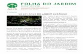 FOLHA DO JARDIM · 2019-07-23 · Com entrada gratuita e esquete de teatro promovida pelo Educativo do Meio Ambiente, o público assistiu o personagem de D. João contando a história