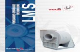 Ventiladores Industriais - TIPO LIMIT LOAD LMS...Os ventiladores da linha LMS possuem rotores de pás retas inclinadas para trás chamados de “limit load”, ou “carga limite”.