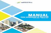 Manual · Este manual tem como objetivo orientar todos os interessados em construir, reformar ou regularizar um imóvel no município de Imperatriz, Maranhão. Nesse sentido, o presente