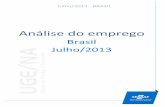 Análise do emprego - Sebrae Sebrae/Anexos/Caged_jul 2013.pdf · Nota metodológica: A partir de janeiro de 2013, foram classificadas como MPE as empresas da Indústria, Construção