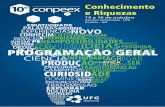 COMUNICAÇÃO INOVAÇÃO IDEIAS PESQUISA PROGRAMAÇÃO …eventos.ufg.br/SIEC/portalproec/sites/site7201/programac... · 2013-10-08 · Tec. Inf. Rogério Pires da Costa – CERCOMP