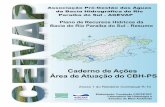 Bacia do Rio Paraíba do Sul - Resumo - CEIVAPceivap.org.br/downloads/cadernos/CBH-PS-completo.pdf · 2017-09-12 · Contrato nº 019/2001, celebrado com a Agência Nacional de Águas