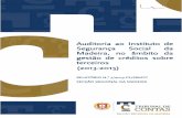 Relatório n.º 7/2019/FS-SRMTC - Auditoria ao …...Auditoria ao Instituto de Segurança Social da Madeira, no âmbito da gestão de créditos sobre terceiros (2013-2015) RELATÓRIO