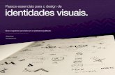 01 Manual IdentidadeVisual - Felipe Pavani · 2. Design da identidade 3. Criação dos pontos de contato 4. Gestão do projeto. 5. Esclarecer estratégia, visão, metas e valores.