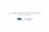 Relatório de Atividades e de Contas da Sociedade Portuguesa de … · Relatório de atividades e de contas 2018 7 | P á g i n a e nas Olimpíadas Ibero-Americanas de Física em