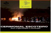 CERIMONIAL ESCOTEIRO - Trepunti · 2019-05-22 · cerimonial: diplomático, militar, religioso, esportivo, etc., que derivam e são disciplinados rigorosamente por disposições legais,