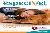 Comportamento caninocaocidadao.com.br/.../11/Pauta_Entendendo-os-caes_Revista-EspeciVet.pdf · de estimação, independente-mente se eles decidam ou não pelo tratamento. E se optar