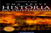 DADOS DE COPYRIGHT...PREFÁCIO Escrever a história do cristianismo é uma tarefa fascinante, frustrante e até perigosa. Fascinante devido ao modo como o cristianismo moldou a civilização