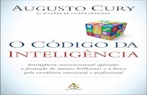 Sumário - Travessa.com.br · Augusto Cury também discorre sobre as quatro armadilhas da mente humana que bloqueiam a inteligência, asfixiam a emoção e abortam a execução dos