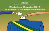 Orientação aredept.org/uploads/biblioteca/eleicoes_gerais_2018...Eleições Gerais 2018 – orientação a candidatos e eleitores Esta publicação faz parte da série Educação