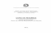 livro resumos CT-CCMN - Federal University of Rio de Janeiroposgraduacao.ufrj.br/public/suporte/jicac/livroResumo/... · 2013-10-17 · Prof. Alexandre Morrot Lima Prof. Luiz Eurico