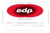 SISTEMA NORMATIVO C - EDP Brasil · 6.3.10. Medição ... NBR 5597 - Eletroduto de aço-carbono e acessórios, com revestimento protetor e Rosca NPT - Requisitos; ... NBR 6591 - Tubos