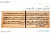 J. S. Bach Variações Goldberg · PDF file Bach introduziu nas Variações Goldberg diversas variações características, assim chamadas porque empregam um caráter especial, um