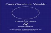 Carta Circular de Vaisakh - worldteachertrust.org · Pronuncia de nuevo “OM NAMO BHAGAVATHE VASUDEVAYA" 3 veces y visualiza cómo se abren 3 pétalos de la tercera capa de Anahata.