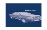 Nova Ranger 2012...| Ford Ranger | 2-15 Importante As informações aqui contidas referem-se a um veículo Ford Ranger equipado com todos os opcionais e equipamentos disponíveis.