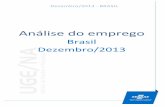 Análise do emprego Sebrae/Anexos... · 2016-03-10 · UGE/NA - NEP 6/62 Evolução do saldo líquido de criação de emprego formal no Brasil pelas MPE – Exercício de 2013 A evolução