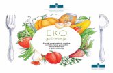 Eko - Osnovna šola StranjeV Nemčiji je danes prav gastronomija tisti segment, ki najbolj vpliva na rast potrošnje ekoloških živil, saj se vse večji delež aktivne populacije